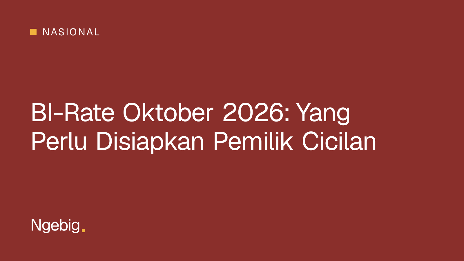 Ilustrasi kartu judul artikel BI-Rate Oktober 2026 dan dampaknya ke cicilan rumah tangga